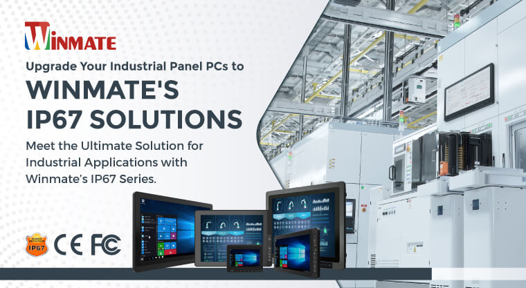 Actualice sus Paneles Industriales con las Soluciones IP67 de Winmate